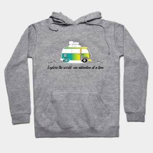 TRAVEL: EXPLORE THE WORLD, ONE ADVENTURE AT A TIME. Hoodie